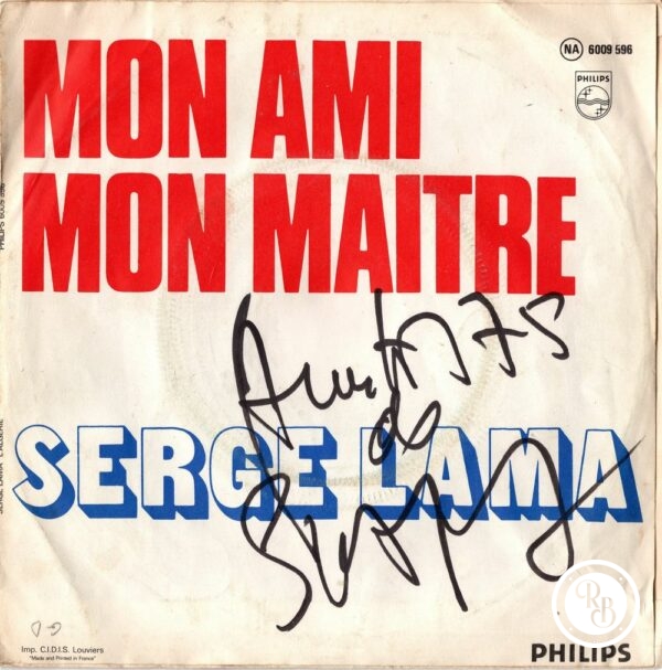 Autographe 45 Tours Serge Lama - Mon ami mon maitre