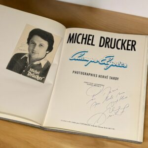 Dédicace - Autographe - livre relié " Champs-Elysées - Souvenirs " - 1985 - Dédicacé par Michel Drucker + photo ancienne signée 10x15